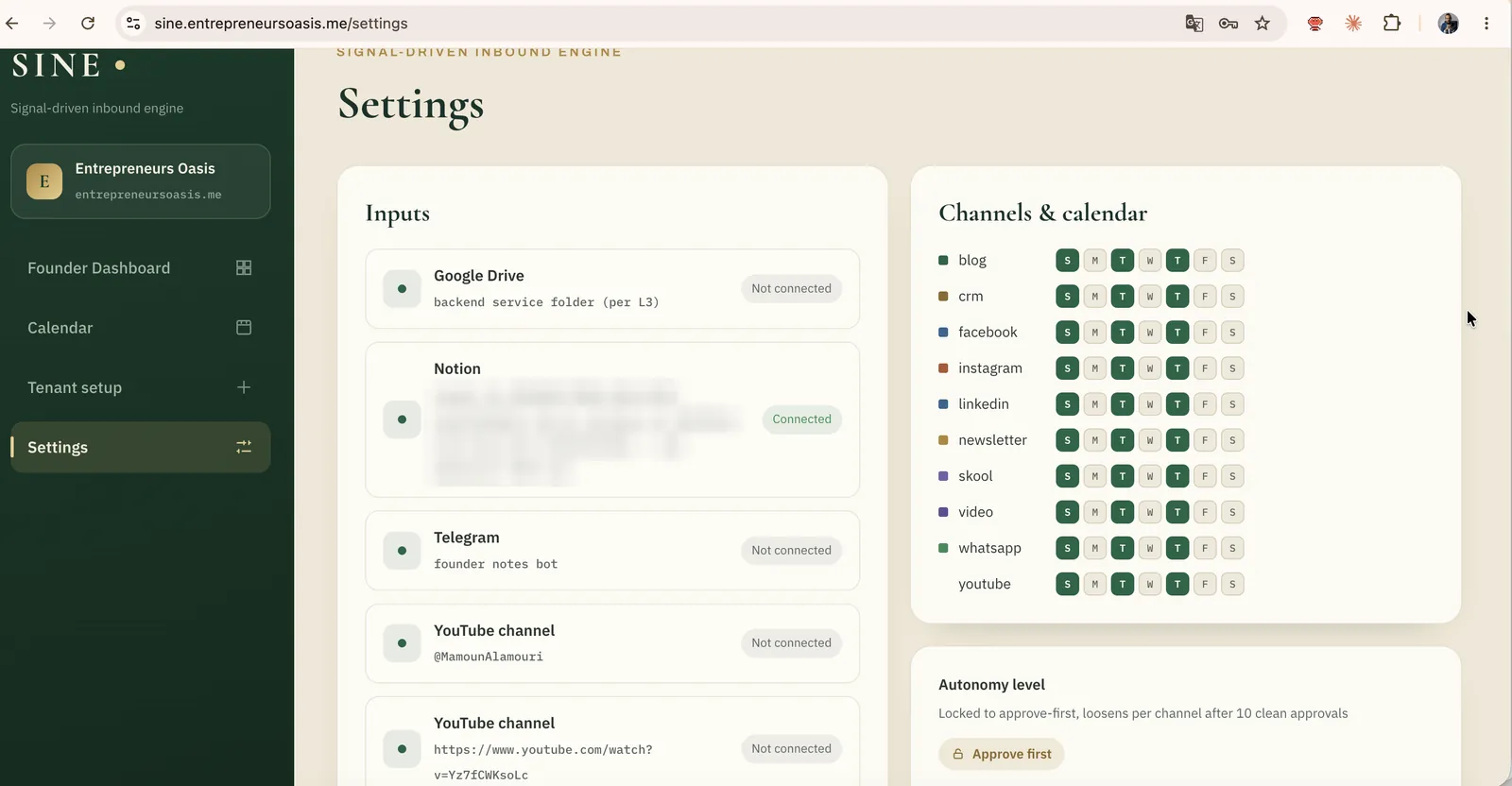 The SINE product: declared inputs with one identifier redacted, ten channels on a weekly publishing calendar, and an autonomy dial locked to approve-first that loosens per channel after ten clean approvals